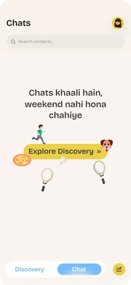 Empty chats: Explore Discovery